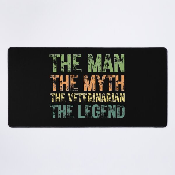 Item preview, The Man The Myth The Veterinarian the Legend designed and sold by Crafty-Mornings.