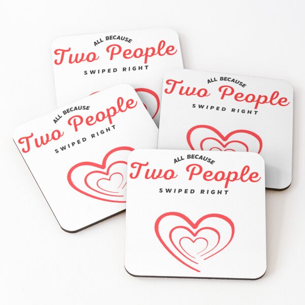 Item preview, All Because Two People Swiped Right  designed and sold by H-with-B.