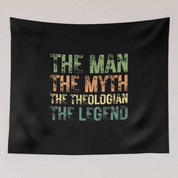 Item preview, The Man The Myth The Theologian the Legend designed and sold by Crafty-Mornings.