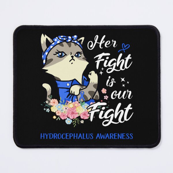 Item preview, Hydrocephalus Awareness - Her Fight is our Fight designed and sold by RekaJoJo.