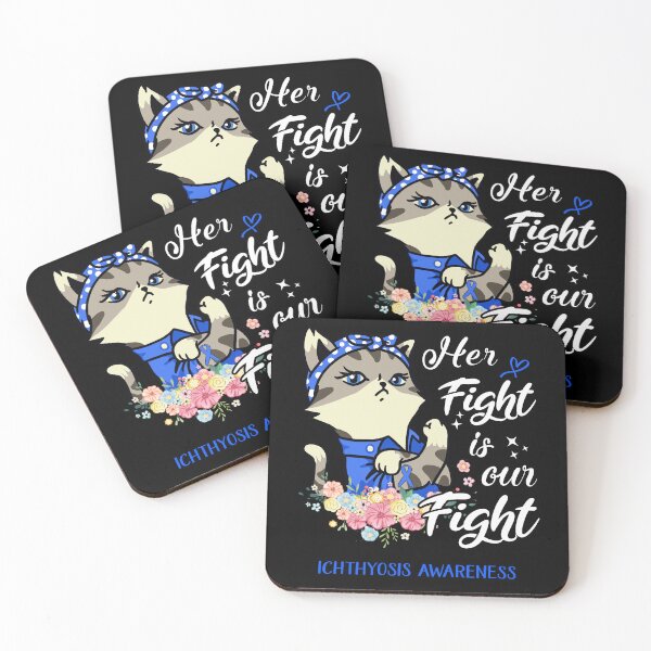Item preview, Ichthyosis Awareness - Her Fight is our Fight designed and sold by RekaJoJo.