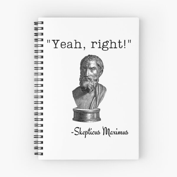 Item preview, Yeah, Right! Skepticus Maximus designed and sold by BadAttitudeTees.