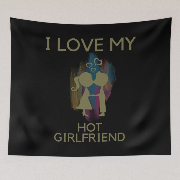 Item preview, I Love My Hot Girlfriend designed and sold by ChachiArts.