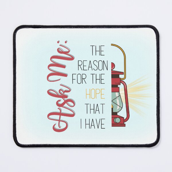 Item preview, Ask Me the Reason for the Hope that I have! designed and sold by JoyfulHeartHome.