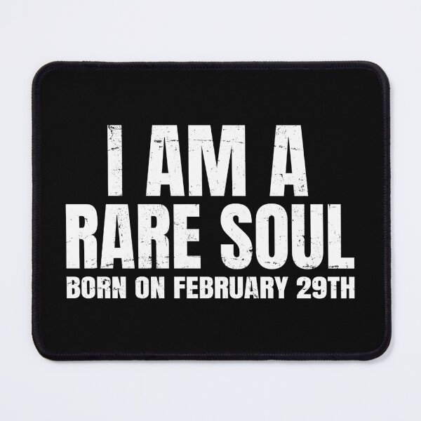 Item preview, Leap Year Birthday February 29th Rare Soul designed and sold by uFit.
