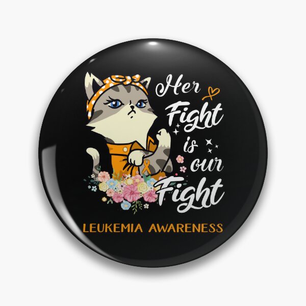 Item preview, Leukemia Awareness - Her Fight is our Fight designed and sold by RekaJoJo.