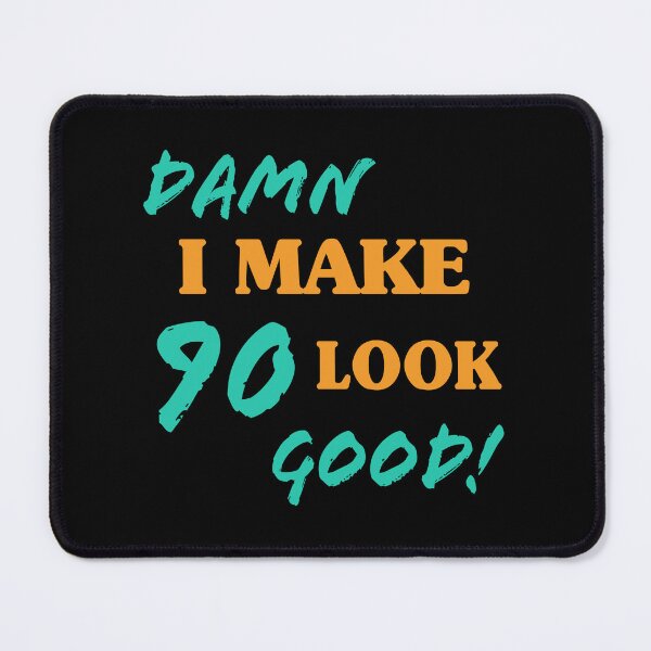Item preview, Sarcastic 90th Birthday Attitude designed and sold by thepixelgarden.