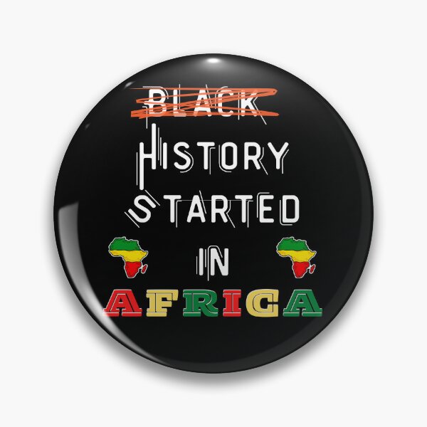Item preview, History Started in the Motherland (Africa) - Black History Month designed and sold by emoney14.