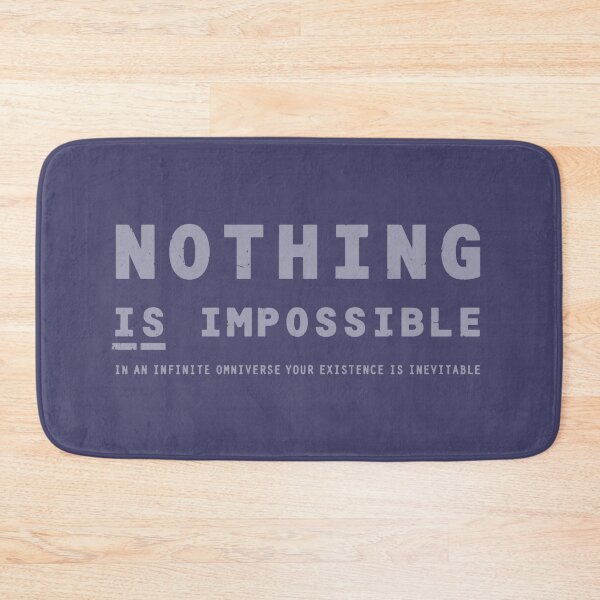 Item preview, Nothing IS Impossible - grey designed and sold by BrownWoodRobot.