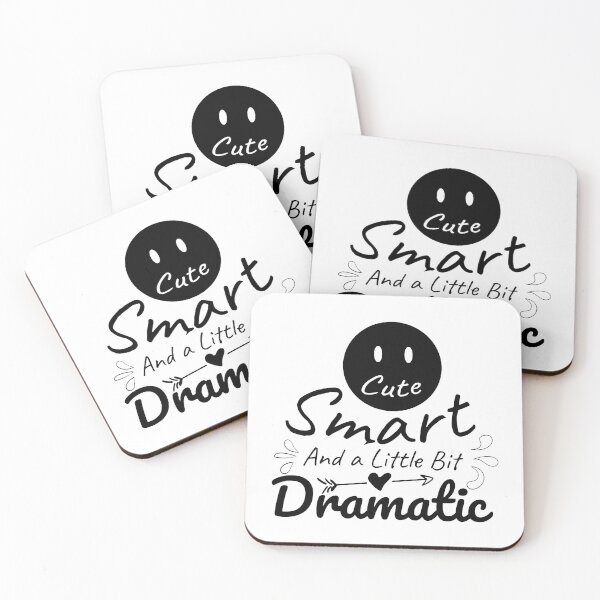 Item preview, A little bit dramatic, Cute Smart  A little bit dramatic designed and sold by graphic-genie.