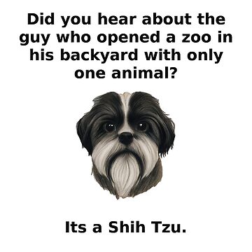 Artwork thumbnail, Funny dog joke, Shih Tzu joke, white/light background by Midnight-Hour