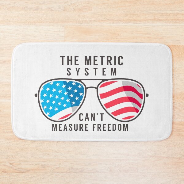 Item preview, The metric system can't measure freedom designed and sold by Primotees.