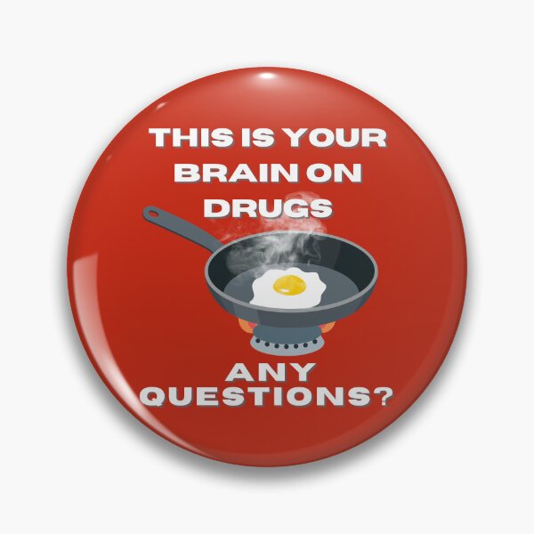 Item preview, This Is Your Brain On Drugs, Any Questions - 1987 Throwback, Back in the Day Anti-Narcotics Public Service Announcement (PSA) T-Shirt designed and sold by emoney14.
