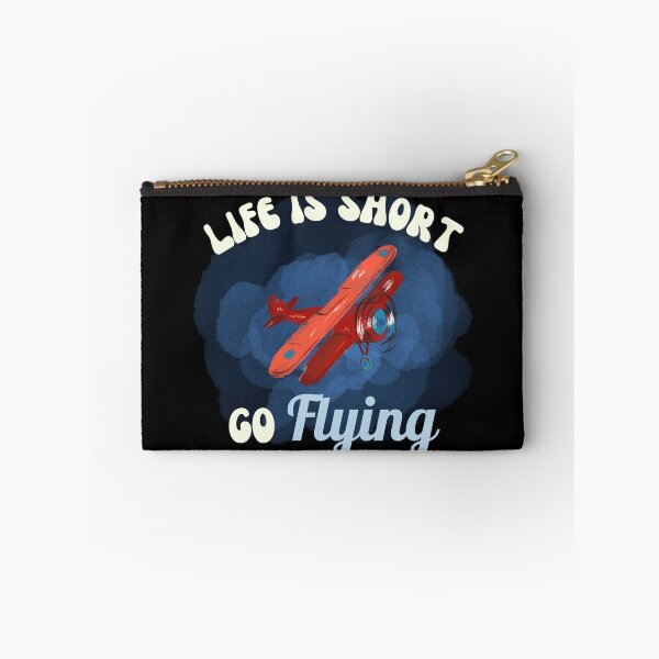 Item preview, Life Is Short, Go Flying designed and sold by SpicyAviator.