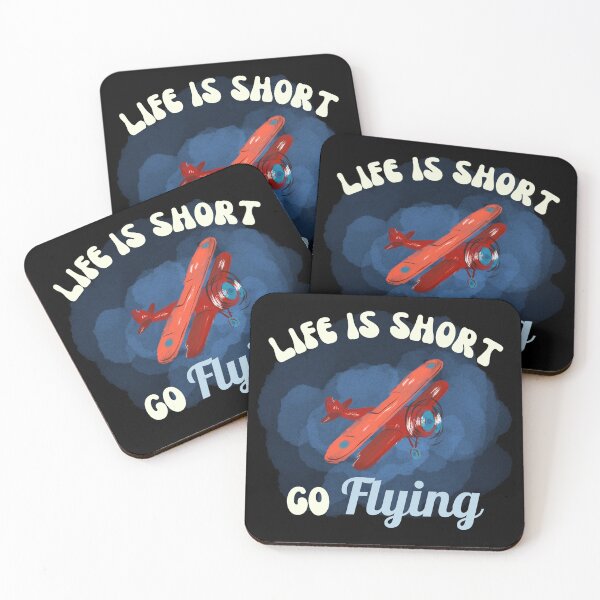 Item preview, Life Is Short, Go Flying designed and sold by SpicyAviator.
