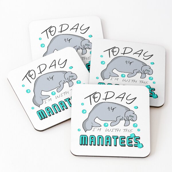Item preview, Cute Manatees Quote Today I'm With The Manatees  designed and sold by vibeno1.