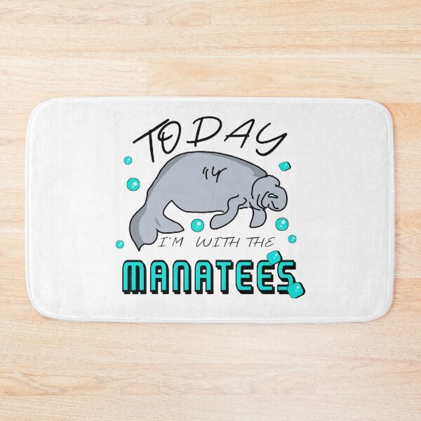 Item preview, Cute Manatees Quote Today I'm With The Manatees  designed and sold by vibeno1.