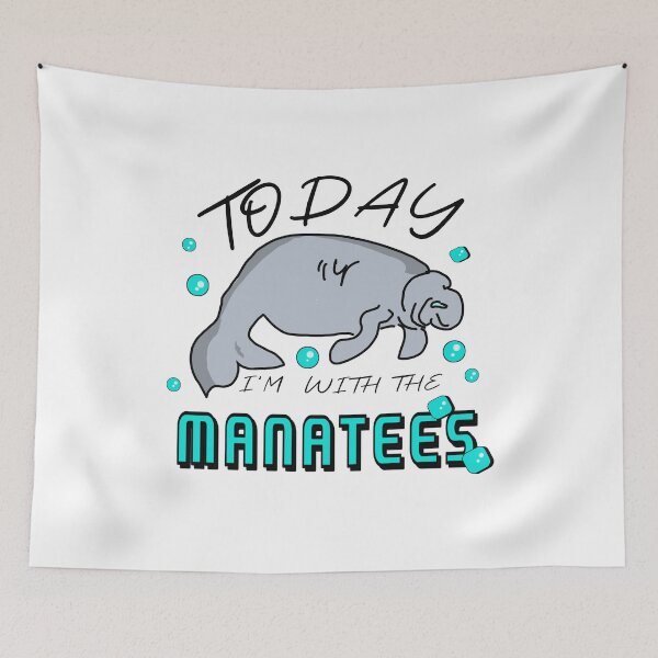 Item preview, Cute Manatees Quote Today I'm With The Manatees  designed and sold by vibeno1.