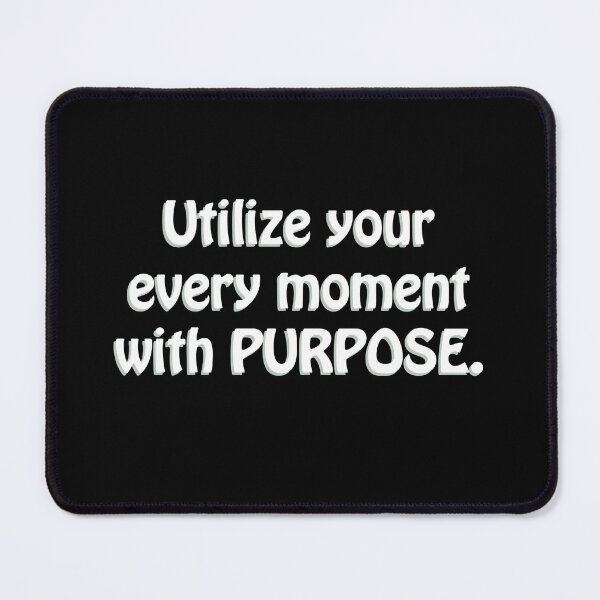 Item preview, (WF) Purpose mission success -every moment. designed and sold by greatvibes4u.