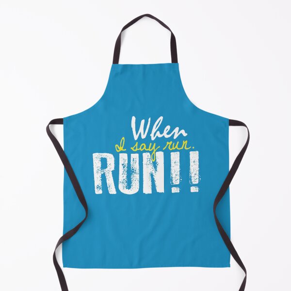 Item preview, When I say run RUN!! designed and sold by morigirl.