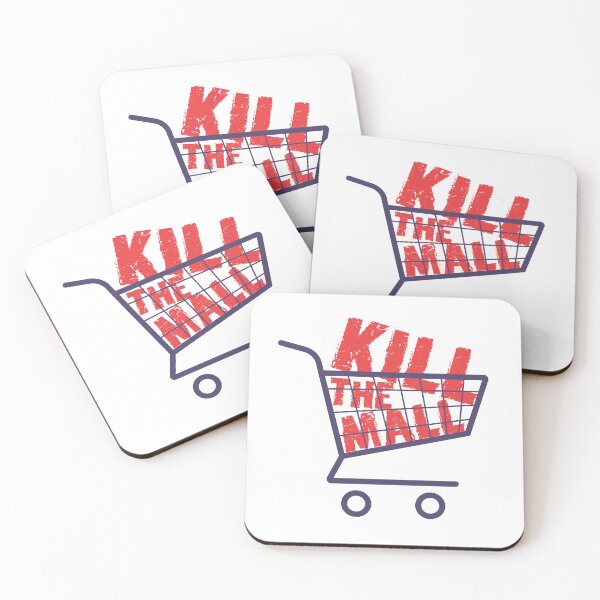 Item preview, Kill the mall designed and sold by portokalis.