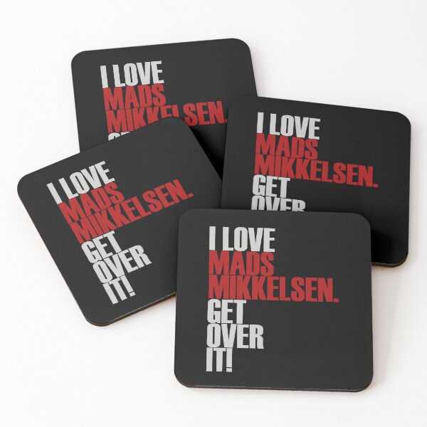 Item preview, I love Mads Mikkelsen get over it! designed and sold by morigirl.