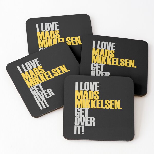 Item preview, I love Mads Mikkelsen get over it! ver2 designed and sold by morigirl.