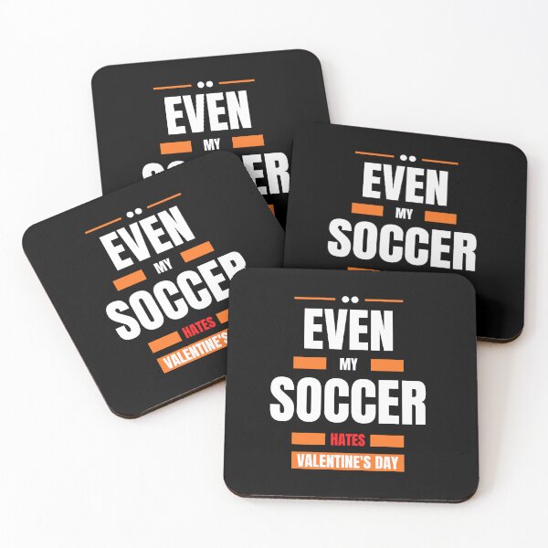 Item preview, Even My Soccer Hates Valentines Day designed and sold by Itsheartshop.