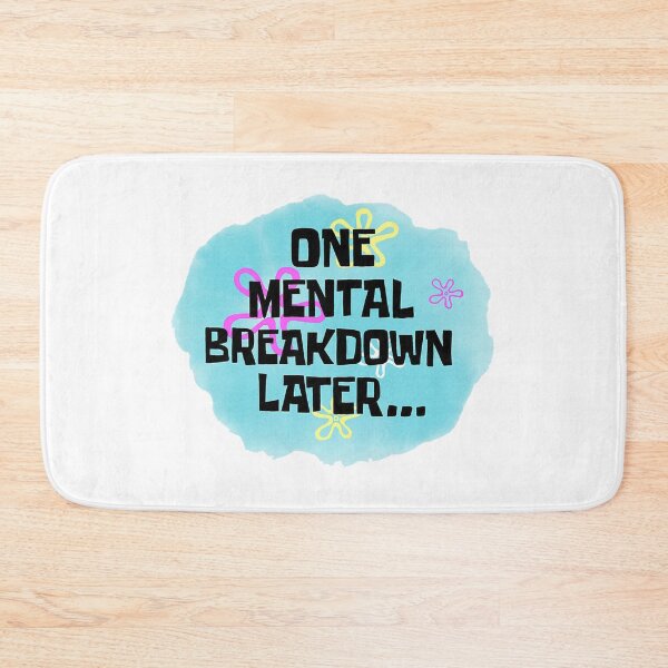 Item preview, One Mental Breakdown designed and sold by Chantalwhite.