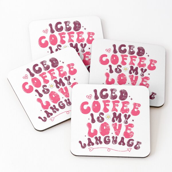 Item preview, Iced Coffee Is My Love Language Iced Coffee Is My Valentine designed and sold by iliasjeff.