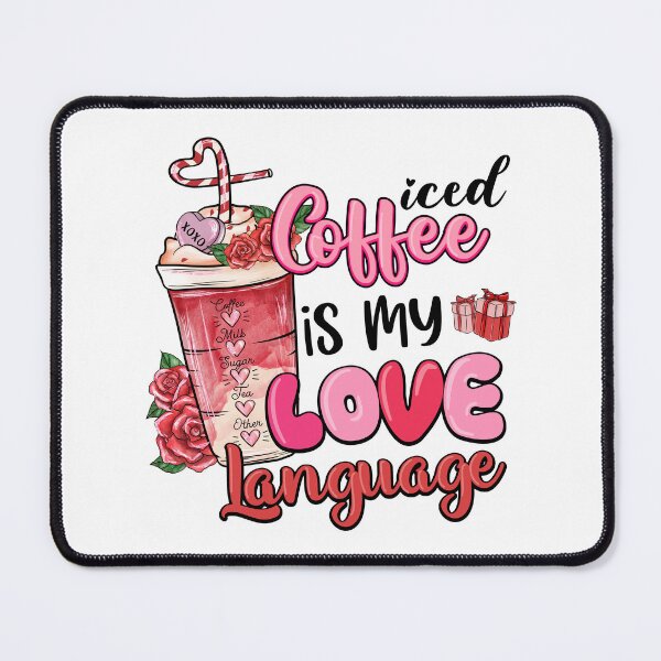 Item preview, Iced Coffee Is My Valentine Iced Coffee Is My Love designed and sold by iliasjeff.