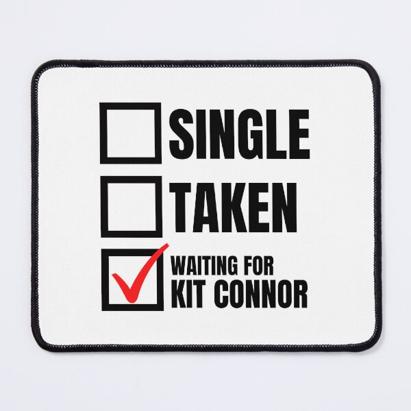 Item preview, Relationship Status - Waiting for Kit Connor designed and sold by humnoo.