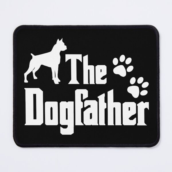 Item preview, The Dog Father funny Dog Quotes the Dogs designed and sold by Trenddesigns24.