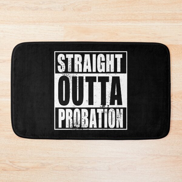Item preview, Straight Outta Probation (white) designed and sold by SolidEarthArt.