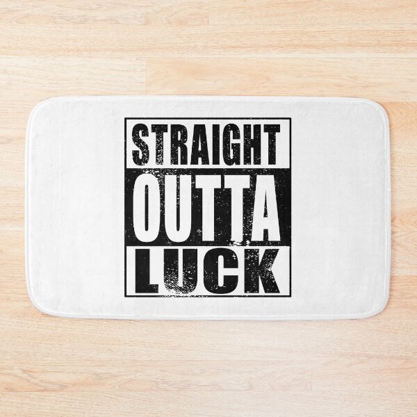 Artikelvorschau, Straight Outta Luck (schwarz) entworfen und verkauft von SolidEarthArt.