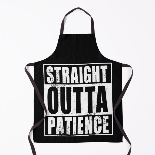 Item preview, Straight Outta Patience (white) designed and sold by SolidEarthArt.