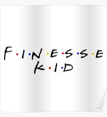 Finesse Kind Poster