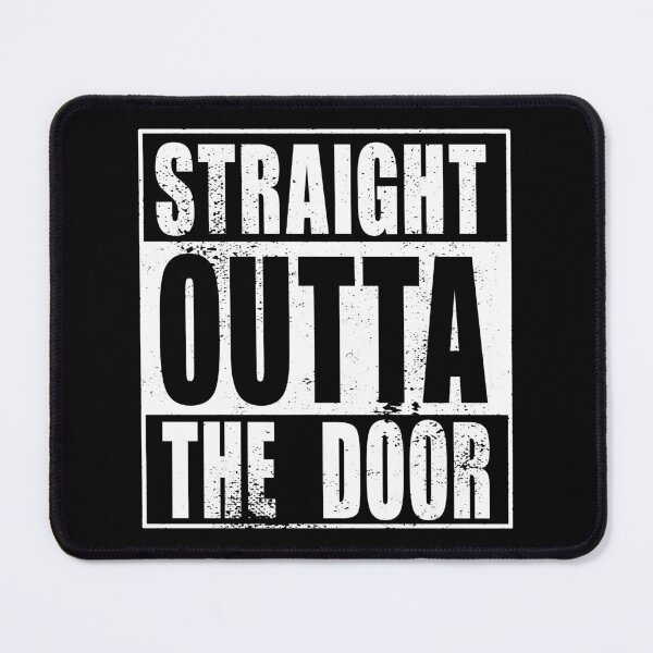 Item preview, Straight Outta The Door (white) designed and sold by SolidEarthArt.