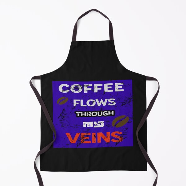 Item preview, "Coffee flows through my veins". designed and sold by gosaci.