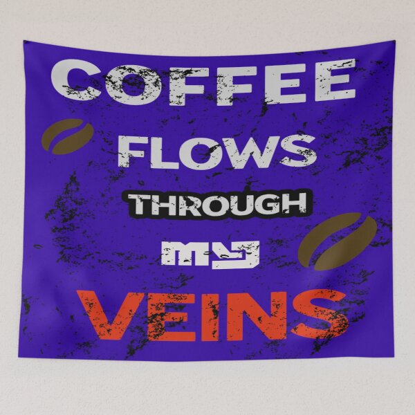 Item preview, "Coffee flows through my veins". designed and sold by gosaci.
