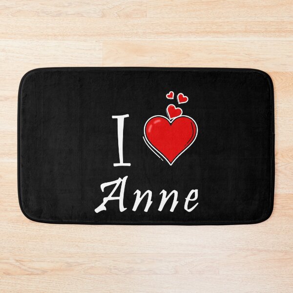 Item preview, I love Anne designed and sold by D/ArtLoveStore ⭐⭐⭐⭐⭐.