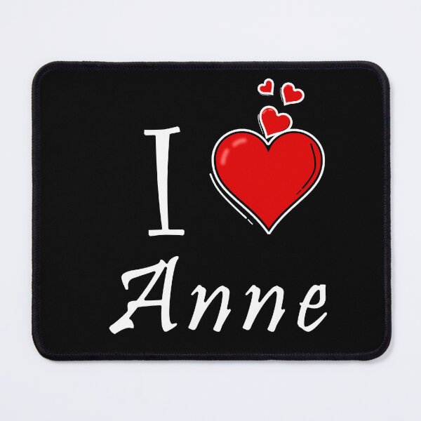 Item preview, I love Anne designed and sold by D/ArtLoveStore ⭐⭐⭐⭐⭐.