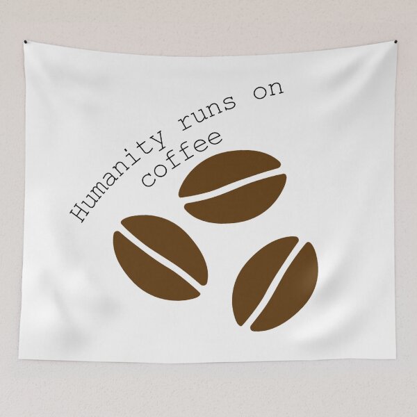 Item preview, Humanity Runs On Coffee designed and sold by KleineStar.