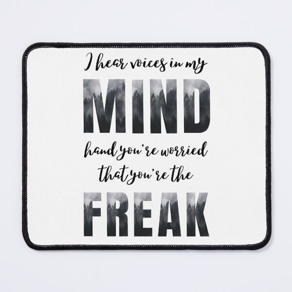 Item preview, I hear voices in my mind and you're worried that you're the freak designed and sold by SpiderMonkey913.