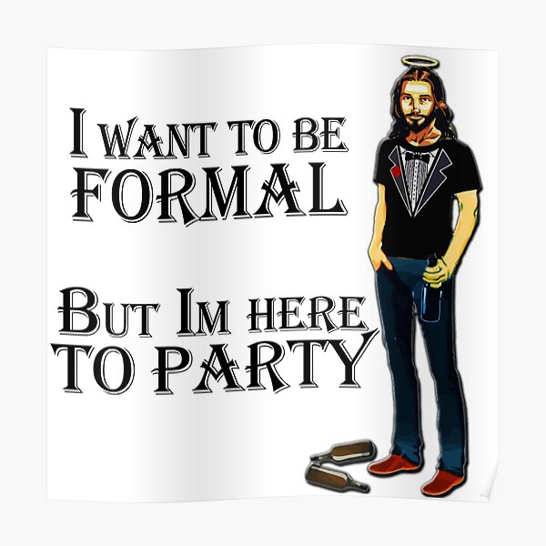 Jesus parties Poster