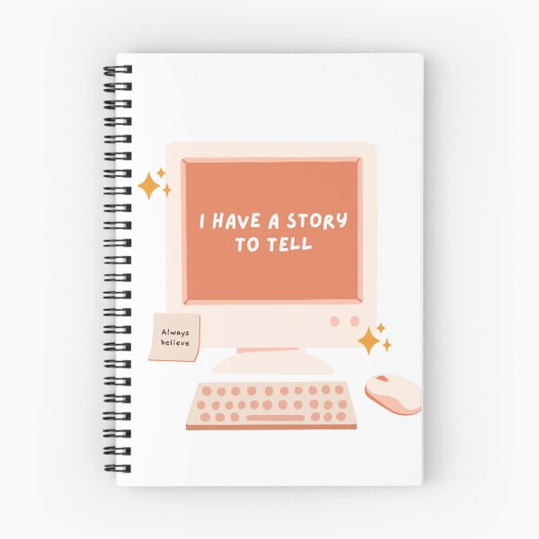 Item preview, I have a story to tell. Cute affirmation design for writers. designed and sold by CreativeStrand.
