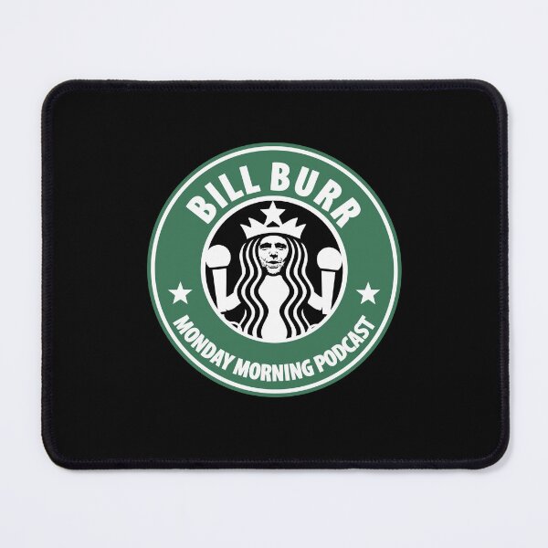 Item preview, Bill Burr Podcast designed and sold by Lowgik.