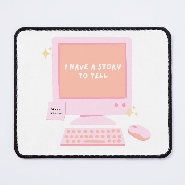 Item preview, I have a story to tell. Cute affirmation design for writers. designed and sold by CreativeStrand.