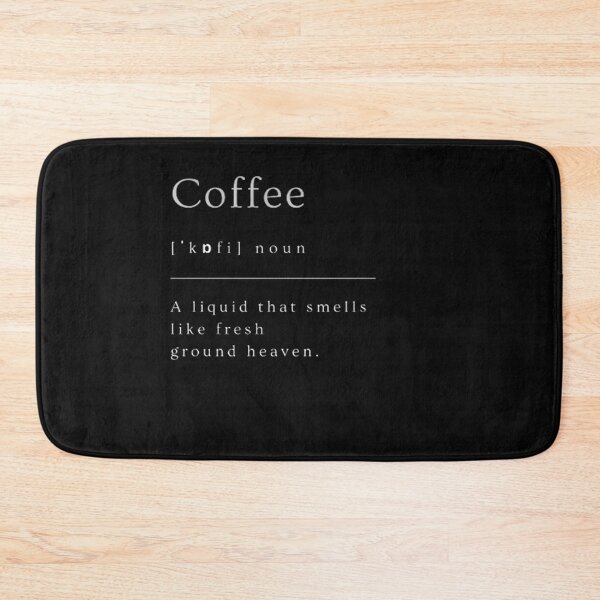 Item preview, Coffee | Dictionary Definition designed and sold by ED-TDesigns.