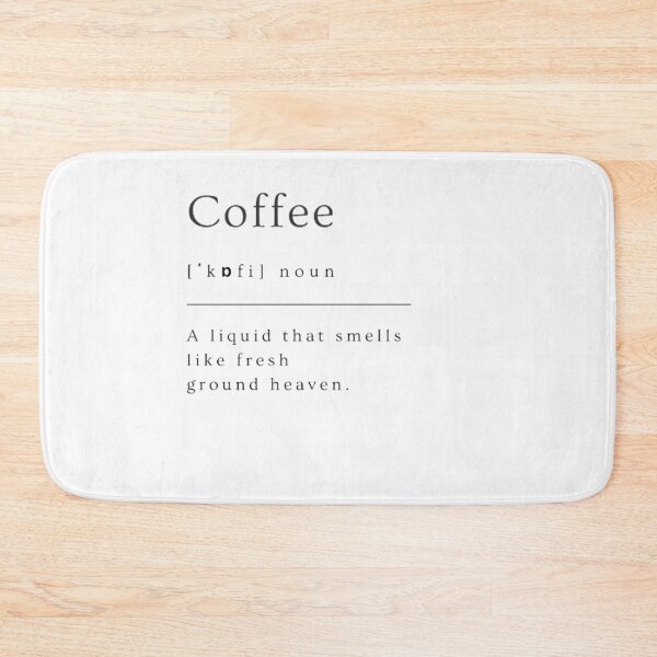 Item preview, Coffee | Dictionary Definition designed and sold by ED-TDesigns.